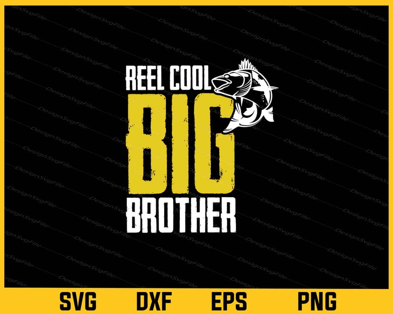 Reel Cool Dad Fishing Brother svg