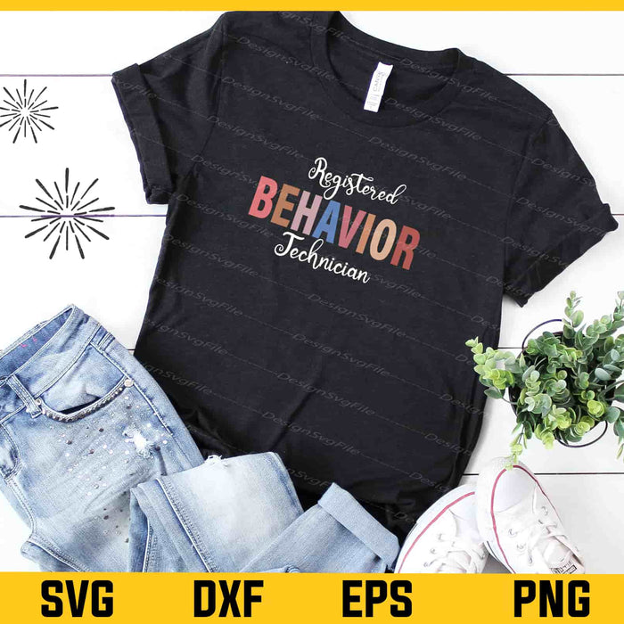 Registered Behavior Technician Svg Cutting Printable File  - Premium Cutting Files in SVG, PNG & EPS Formats - Premium SVG Cutting Files for Crafts