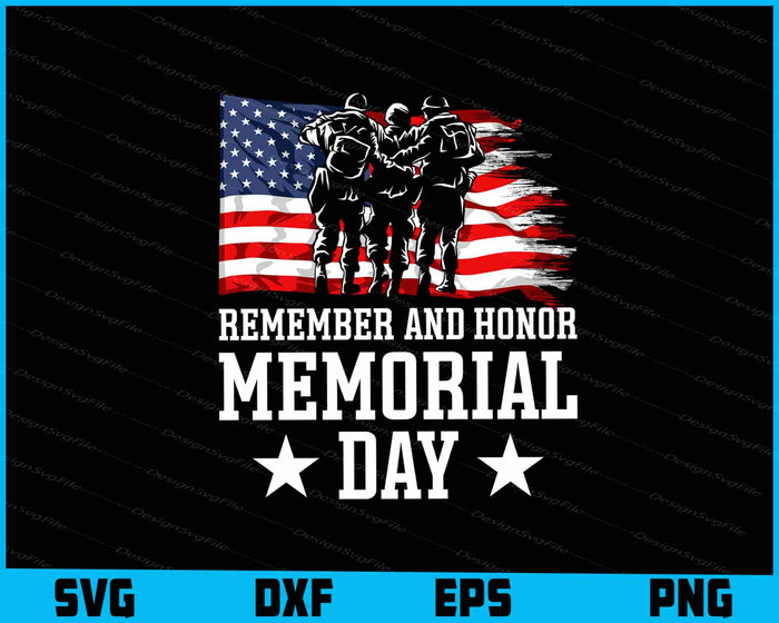 Remember And Honor Memorial Day USA Flag SVG