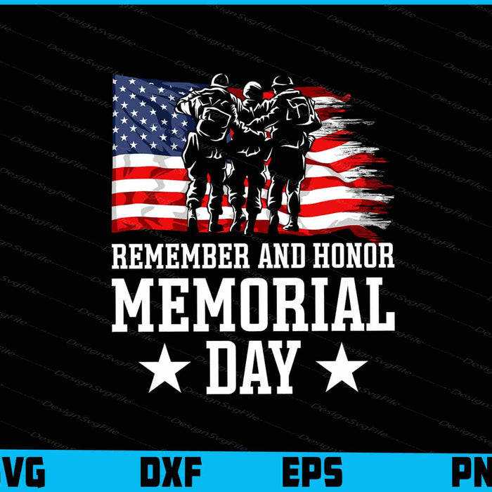 Remember And Honor Memorial Day USA Flag SVG