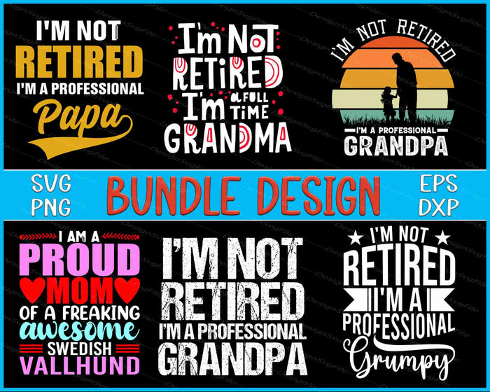 Collection of 'I'm Not Retired' themed designs with various text styles and colors on a black background.