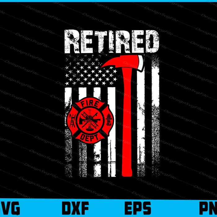 Retired Firefighter American Flag SVG
