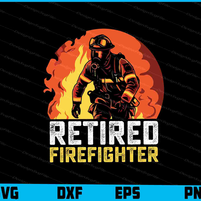 Retired Firefighter Lover SVG