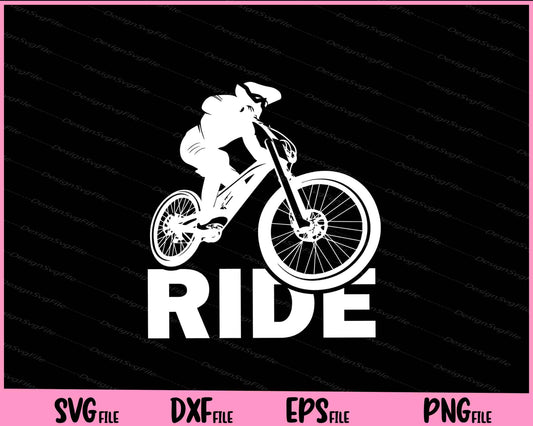 Ride by Cycling Svg Cutting Printable Files  - Premium Cutting Files in SVG, PNG & EPS Formats - Premium SVG Cutting Files for Crafts