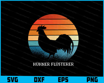 Rooster SVG, Hühner Flüsterer SVG