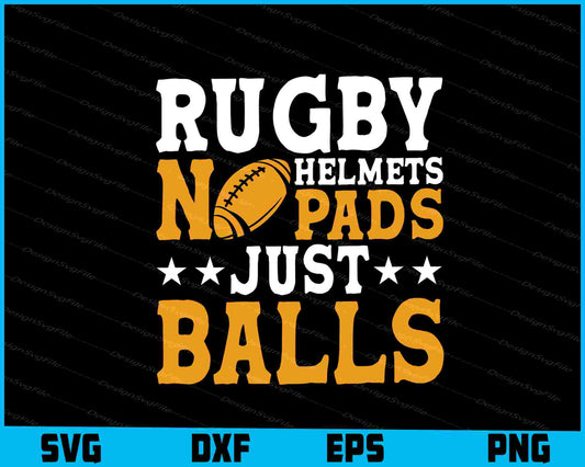 Rugby No Pads Helmets Just Balls