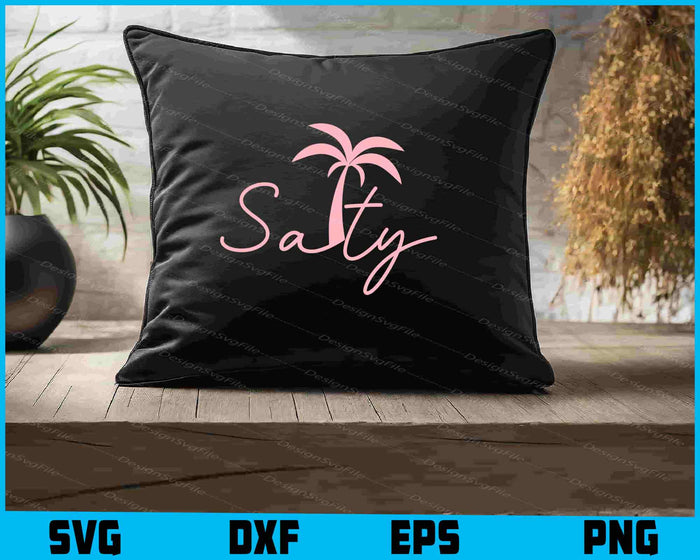 Salty SVG Salty Summer Beach PNG