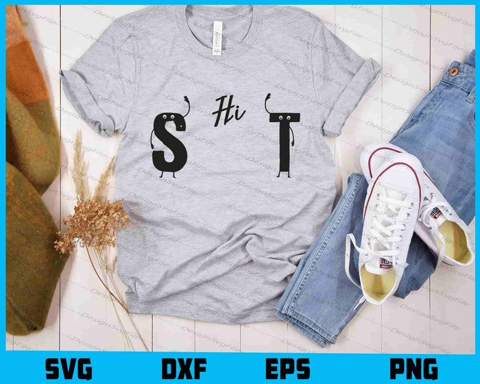 S and T Say Hi Funny SVG