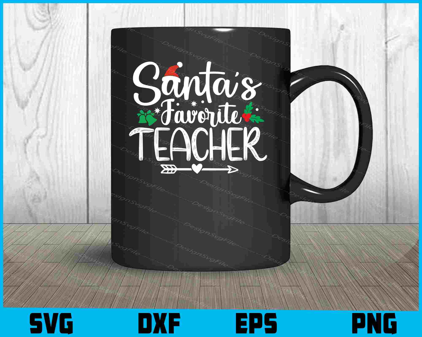 Santa Favorite Teacher Christmas