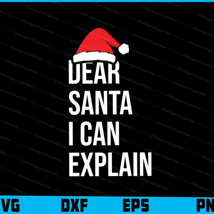 Santa I Can Explain Christmas SVG