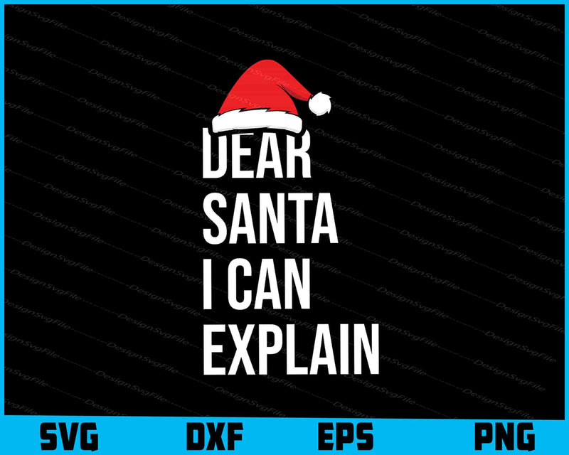 Santa I Can Explain Christmas SVG