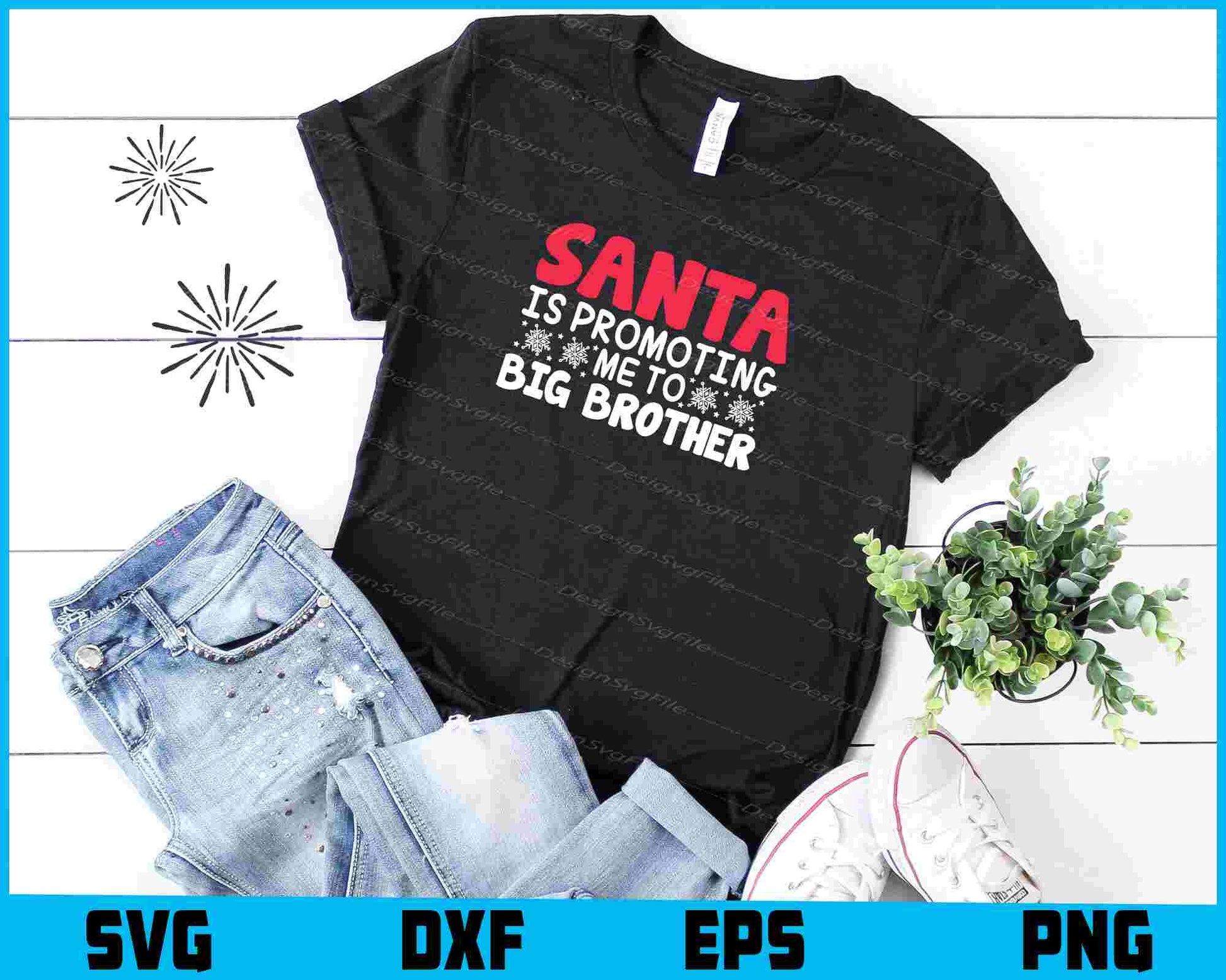 Santa Is Promoting Me To Big Brother SVG PNG Sublimation File  - Premium Cutting Files in SVG, PNG & EPS Formats - Premium SVG Cutting Files for Crafts