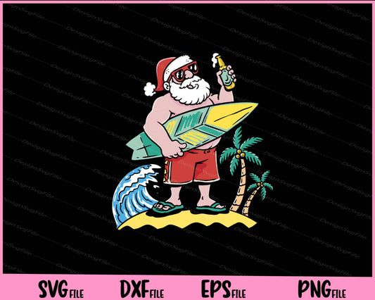 Santa Surfboard Drinking Funny Svg Cutting Printable Files  - Premium Cutting Files in SVG, PNG & EPS Formats - Premium SVG Cutting Files for Crafts