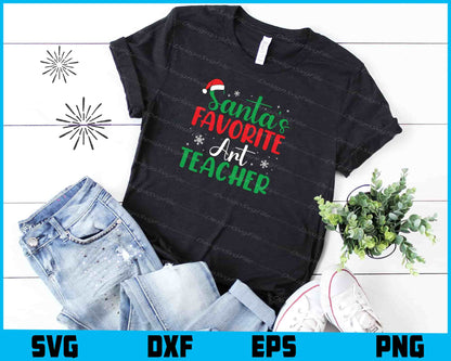 Santa’s Favorite Ant Teacher Svg Dxf Png Design File  - Premium Cutting Files in SVG, PNG & EPS Formats - Premium SVG Cutting Files for Crafts