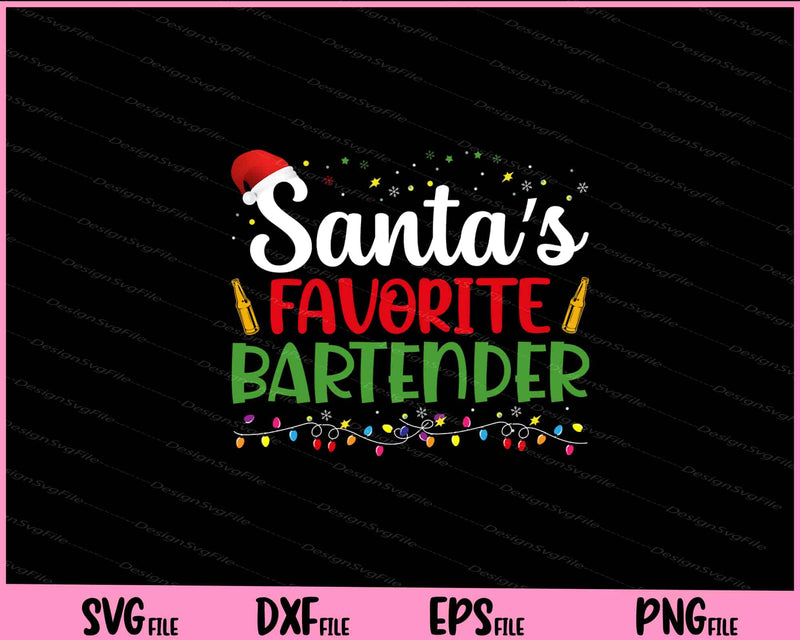 Santas Favorite Bartender christmas svg