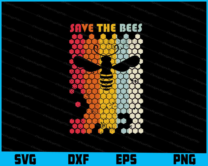 Save The Bees SVG