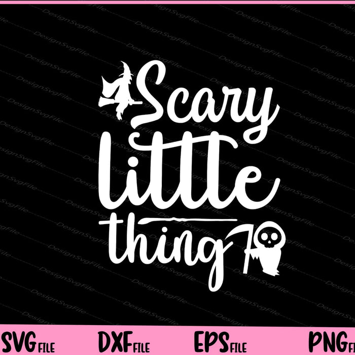 Scary Little Thing Halloween Svg Cutting Printable Files  - Premium Cutting Files in SVG, PNG & EPS Formats - Premium SVG Cutting Files for Crafts