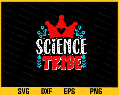 Science Tribe Svg Cutting Printable File  - Premium Cutting Files in SVG, PNG & EPS Formats - Premium SVG Cutting Files for Crafts