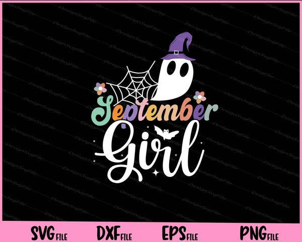 September Girl funny Halloween svg