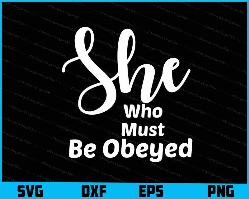She Who Must Be Obeyed title phrase SVG