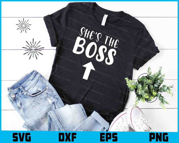 She's the Boss Design SVG