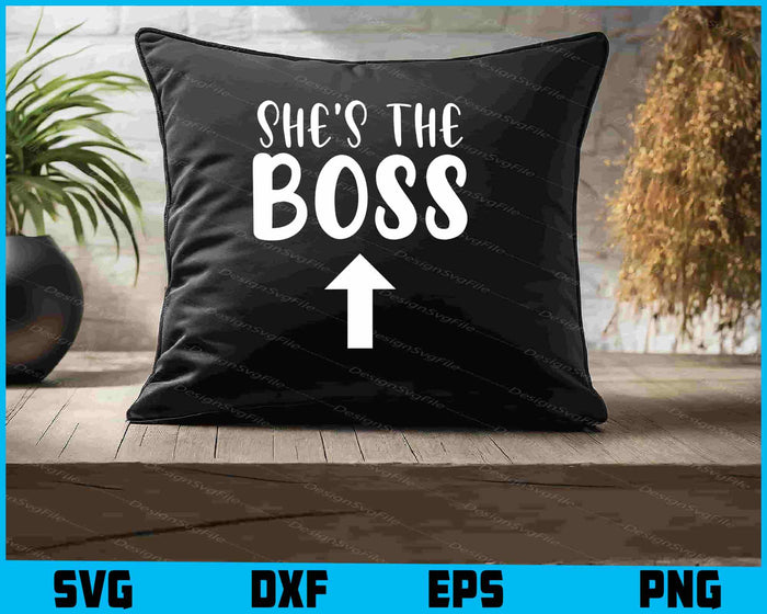 She's the Boss Design SVG