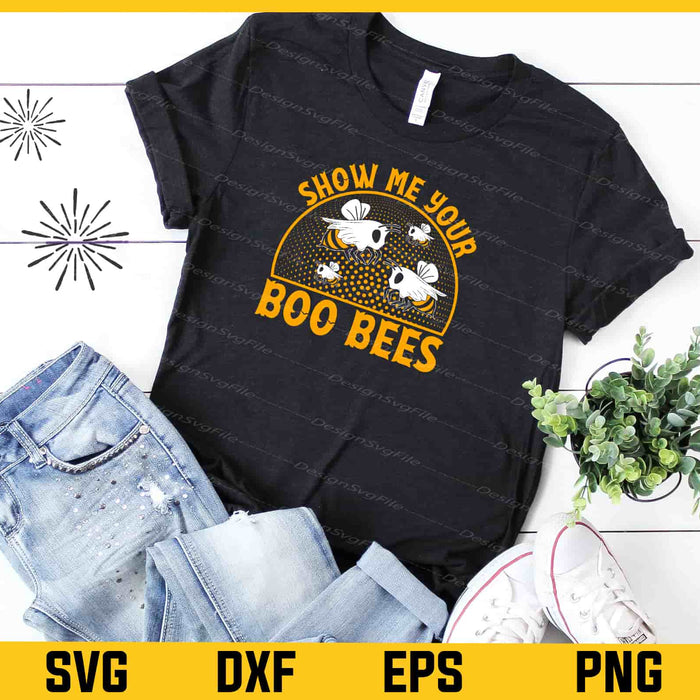 Show Me Your Boo Bees Halloween Svg Cutting Printable File  - Premium Cutting Files in SVG, PNG & EPS Formats - Premium SVG Cutting Files for Crafts
