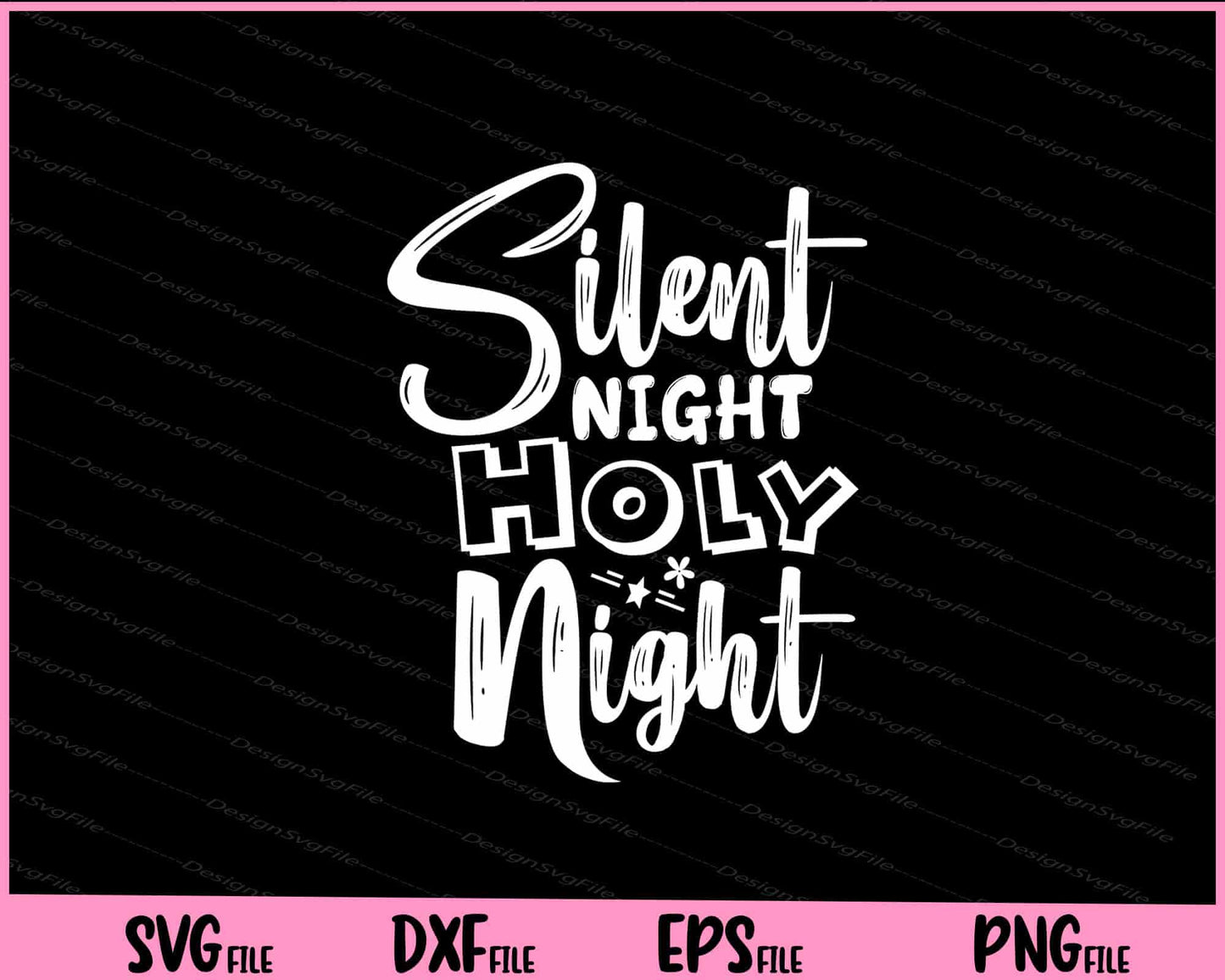 Silent Night Holy Night Svg Cutting Printable Files  - Premium Cutting Files in SVG, PNG & EPS Formats - Premium SVG Cutting Files for Crafts