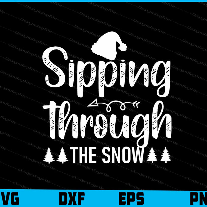 Sipping Through The Snow Svg Dxf Png Design File  - Premium Cutting Files in SVG, PNG & EPS Formats - Premium SVG Cutting Files for Crafts