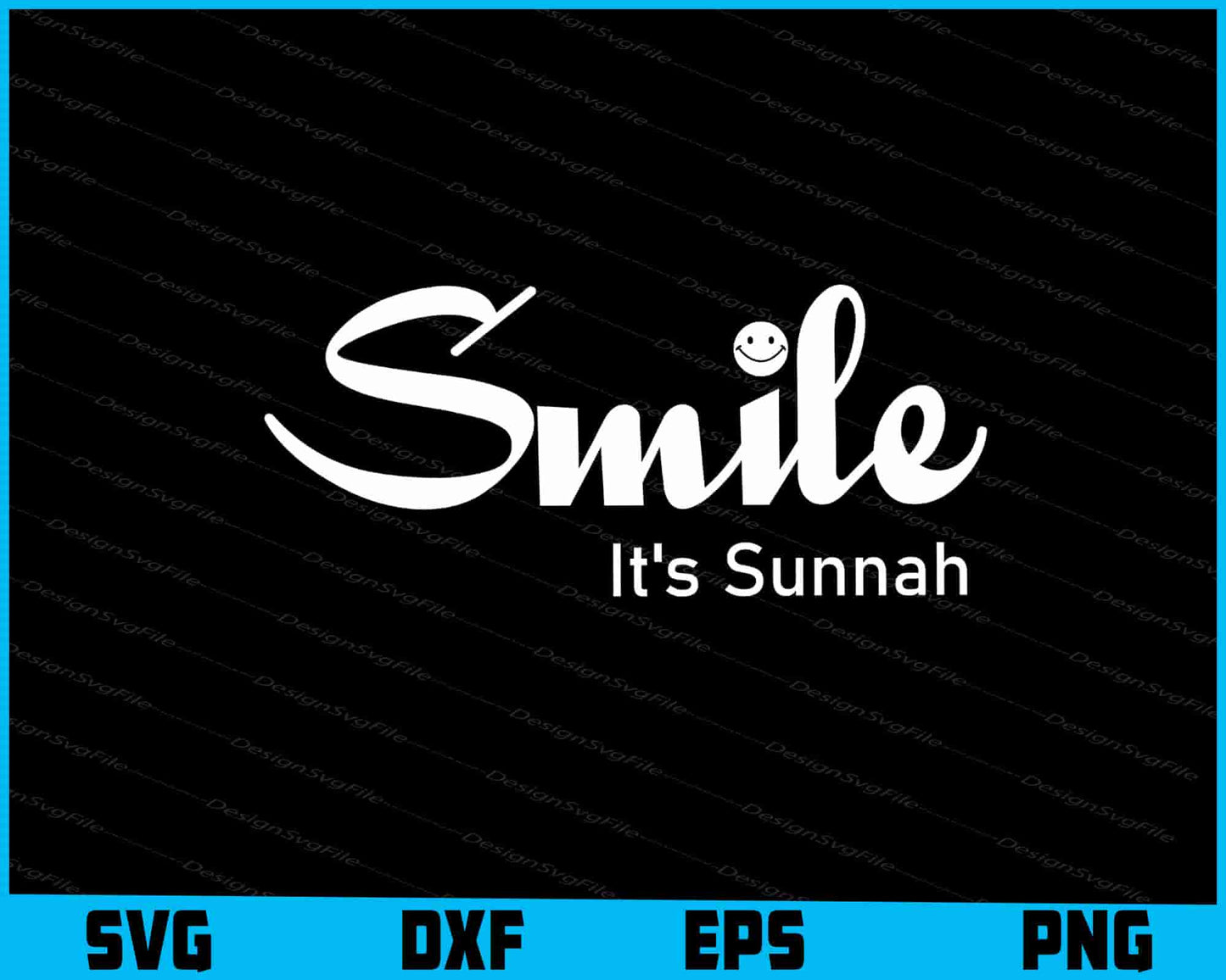 Smile It's Sunnah SVG