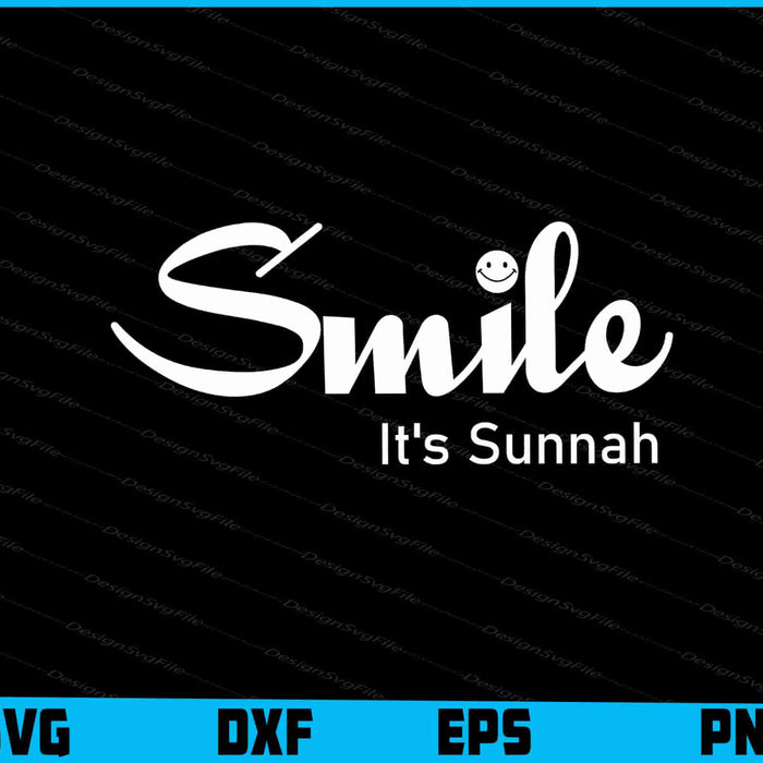 Smile It's Sunnah SVG