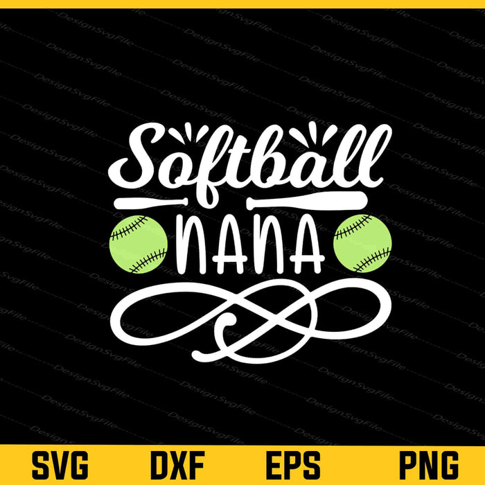 Softball Nana Svg Cutting Printable File  - Premium Cutting Files in SVG, PNG & EPS Formats - Premium SVG Cutting Files for Crafts
