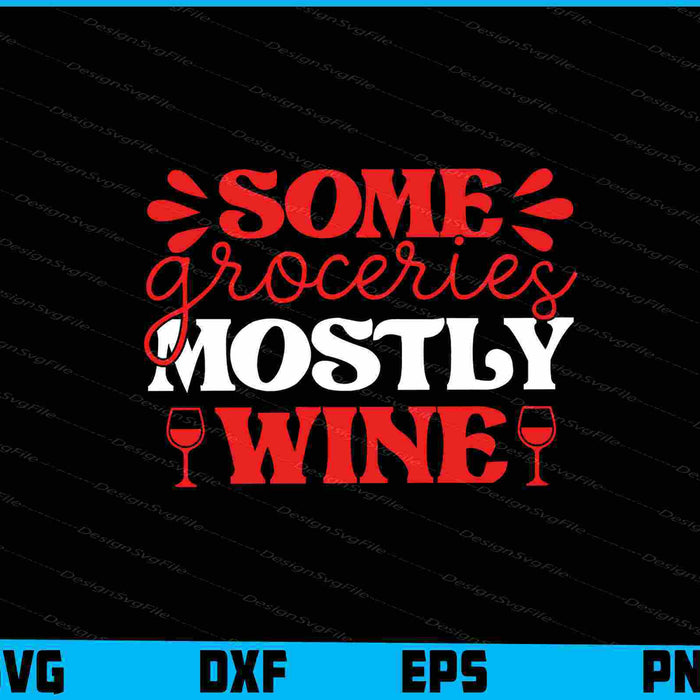 Some Groceries Mostly Wine Black Friday