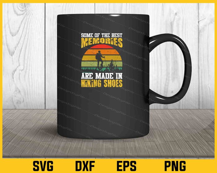 Some Of The Best Memories Hiking Shoes Svg Cutting Printable File  - Premium Cutting Files in SVG, PNG & EPS Formats - Premium SVG Cutting Files for Crafts