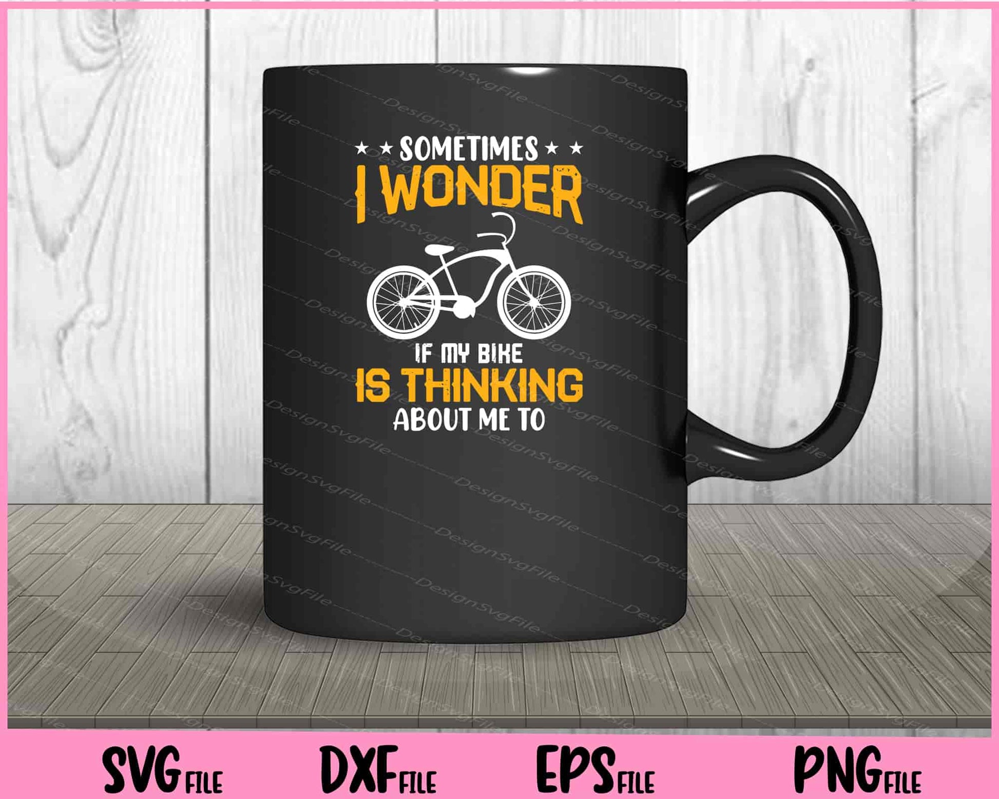 Sometimes I Wonder If My Bike Svg Cutting Printable Files  - Premium Cutting Files in SVG, PNG & EPS Formats - Premium SVG Cutting Files for Crafts