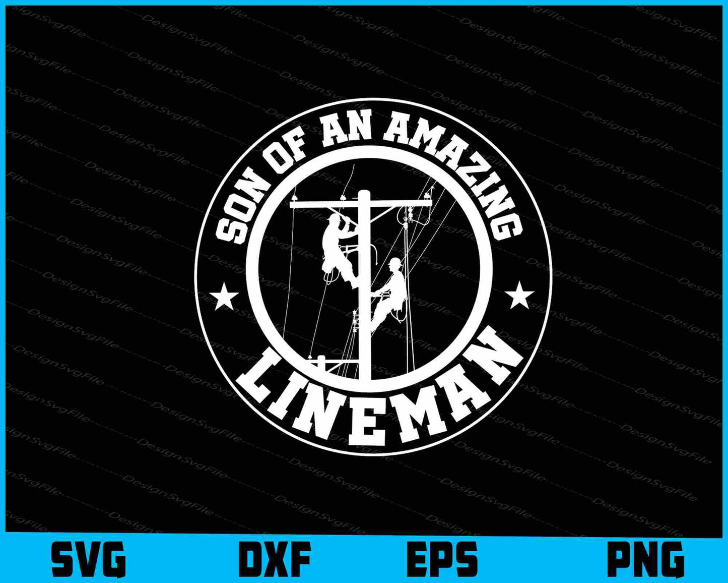 Son Of An Amazing Lineman SVG, Lineman Shirt