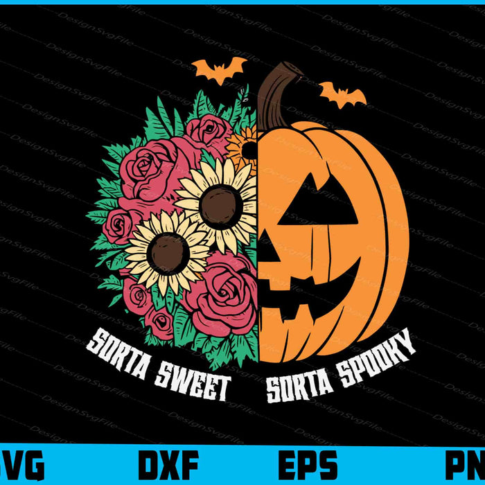 Sorta Sweet-Sorta Spooky Halloween SVG PNG Digital Sublimation Print File  - Premium Cutting Files in SVG, PNG & EPS Formats - Premium SVG Cutting Files for Crafts