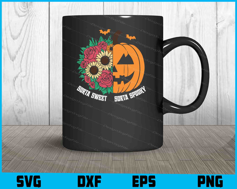 Sorta Sweet-Sorta Spooky Halloween SVG PNG Digital Sublimation Print File  - Premium Cutting Files in SVG, PNG & EPS Formats - Premium SVG Cutting Files for Crafts