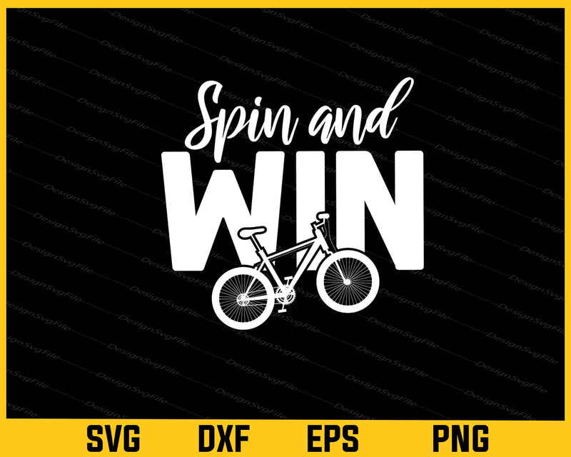 Spin and Win Cycling Svg Cutting Printable File  - Premium Cutting Files in SVG, PNG & EPS Formats - Premium SVG Cutting Files for Crafts