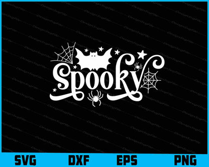 Spooky Halloween SVG PNG Design Printable File  - Premium Cutting Files in SVG, PNG & EPS Formats - Premium SVG Cutting Files for Crafts