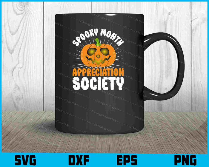 Spooky Month Appreciation Society Svg, Png Design, Funny Quotes cut files  - Premium Cutting Files in SVG, PNG & EPS Formats - Premium SVG Cutting Files for Crafts