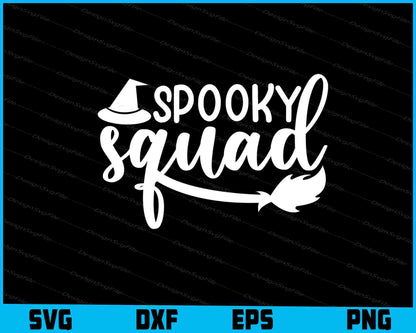 Spooky Squad Halloween Svg Cutting Printable File  - Premium Cutting Files in SVG, PNG & EPS Formats - Premium SVG Cutting Files for Crafts