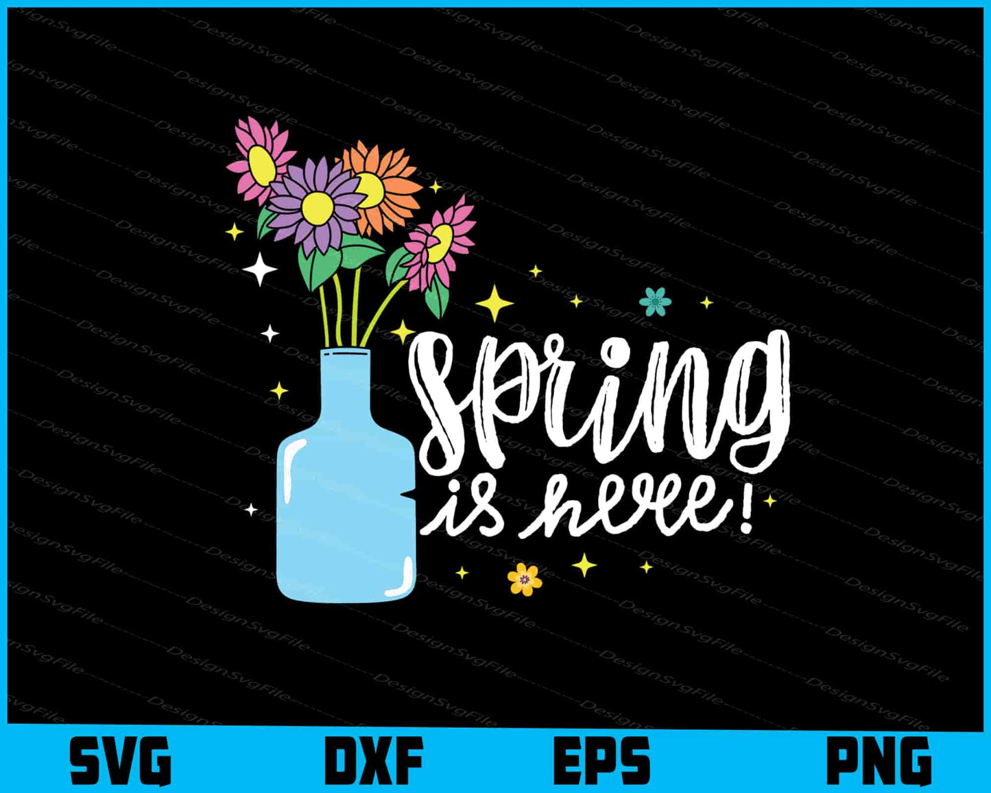 Spring Is Here SVG, Flowers