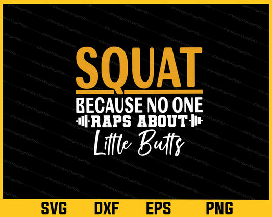 Squad Because No One Raps Svg Cutting Printable File  - Premium Cutting Files in SVG, PNG & EPS Formats - Premium SVG Cutting Files for Crafts