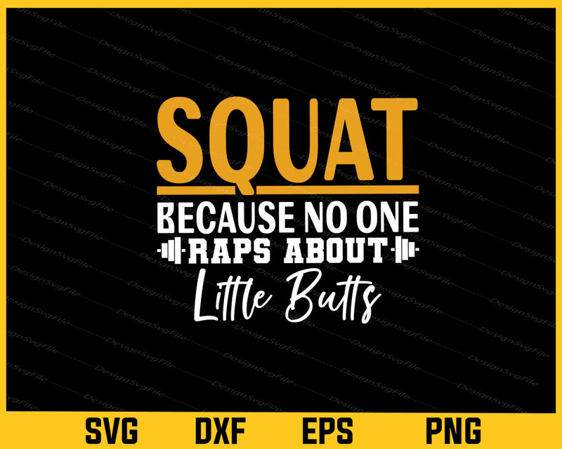 Squad Because No One Raps Svg Cutting Printable File