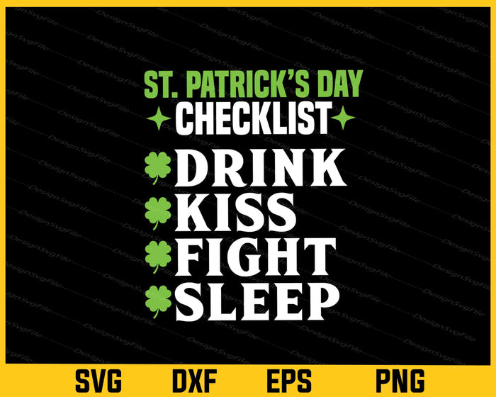 St. Patrick’s Day Checklist Drink Kiss Svg Cutting Printable File  - Premium Cutting Files in SVG, PNG & EPS Formats - Premium SVG Cutting Files for Crafts