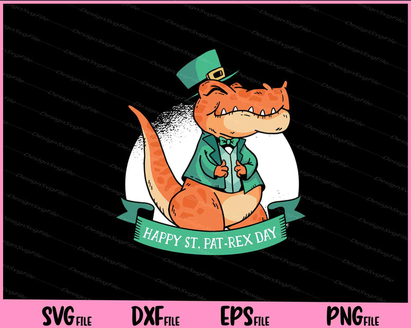St. Patrick's T-Rex funny Svg Cutting Printable Files  - Premium Cutting Files in SVG, PNG & EPS Formats - Premium SVG Cutting Files for Crafts