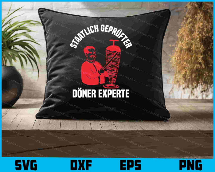 Staatlich Geprüfter Döner Experte SVG PNG, Germany Shirt