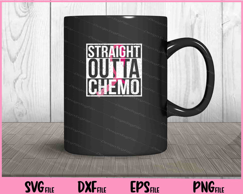 Straight Outta Chemo Breast Cancer Awareness mug