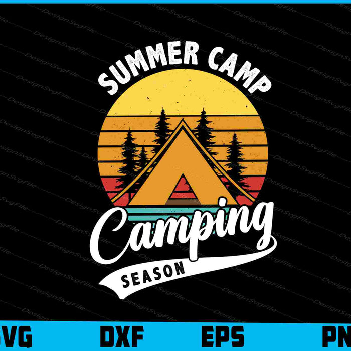 Summer Camp Camping Season